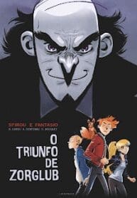 Spirou e Fantasio – O Triunfo de Zorglub (2018) (Dupuis)