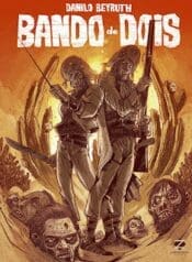 Bando de Dois – Ed. Esp. Colorida (2020) (Zarabatana)