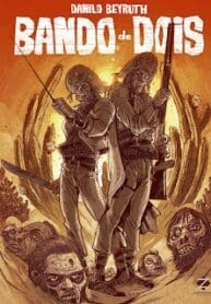 Bando de Dois – Ed. Esp. Colorida (2020) (Zarabatana)