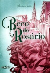 Beco do Rosário (2020) (Veneta)