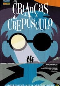 As Crianças do Crepúsculo (2019) (Panini)