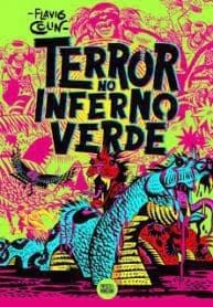 Terror No Inferno Verde (Pipoca & Nanquim)