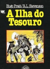 A Ilha do Tesoiro (Hugo Pratt) (L&PM)