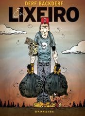 Eu, Lixeiro (2021) (Darkside Books)