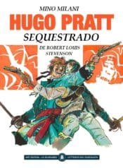 Hugo Pratt – Sequestrado (Julia Dantas)