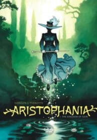 Aristophania (Dorison + Parnotte)