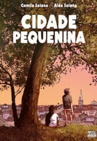 Cidade Pequenina (2021) (Pipoca & Nanquim)