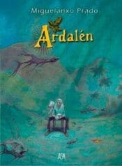 Ardalen (Miguelanxo Prado) (2013) (Asa)