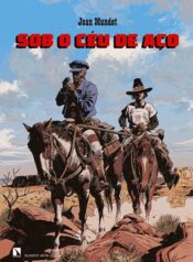 Sob o Céu de Aço (Ponent Mon)