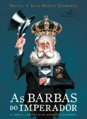 As Barbas do Imperador (2014) (Cia. das Letras)