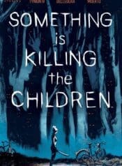 Alguma Coisa Está Matando as Crianças (2019) (Boom)
