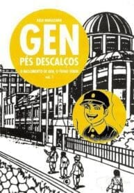 Gen – Pés Descalços (2ª Série) (2011) (Conrad)