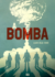 A Bomba (2022) (Pipoca & Nanquim)