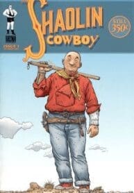 Shaolin Cowboy (2004) (Burlyman)