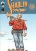Shaolin Cowboy (2004) (Burlyman)
