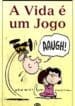 Snoopy – A Vida É Um Jogo (2004) (Conrad)