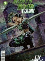 Robyn Hood – Vigilante (2019) (Zenescope)