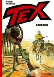 Tex – O Juiz Bean (Bonelli)