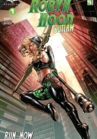 Robyn Hood – Outlaw (2019) (Zenescope)
