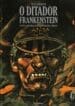 Ditador Frankenstein (2019) (Mmarte)