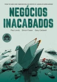 Negócios Inacabados (Dark Horse)
