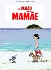 Um Verão sem a Mamãe (Delcourt)