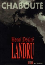 Henri Désiré Landru (Chabouté) (Vents D’ouest)