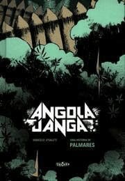 Angola Janga – Uma História de Palmares (Veneta)