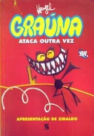 Graúna Ataca Outra Vez (Geração Editorial)