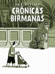 Crônicas Birmanesas (Zarabatana Books)