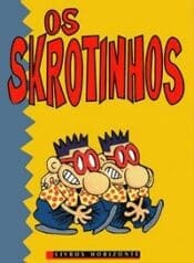 Angeli – Os Skrotinhos (Horizonte)