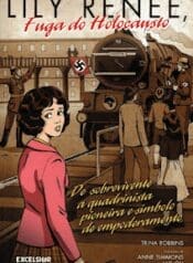Lily Renée, Fuga do Holocausto (2022) (Excelsior)