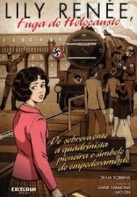 Lily Renée, Fuga do Holocausto (2022) (Excelsior)