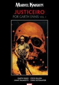 Marvel Knights – Justiceiro – Por Garth Ennis (Panini)