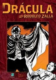Drácula Por Rodolfo Zalla (Zarabatana)