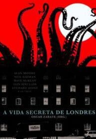 A Vida Secreta de Londres (2017) (Veneta)