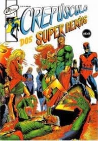 Crepúsculo dos Super Heróis (1992) (EBAL)