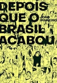 Depois Que O Brasil Acabou (2021) (Veneta)