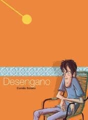 Desengano – Camilo Solano (Independente)