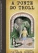 A Ponte do Troll (2016) (Dark Horse)