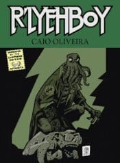R’lyehboy – Caio Oliveira (Quinta Capa)