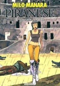 Piranese – O Planeta Prisão (Milo Manara)