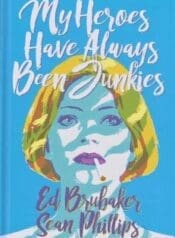 Meus heróis sempre foram viciados (2018) (Image)