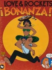 Love and Rockets v1 #Bonanza (Fantagraphics)