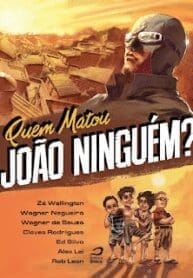 Quem Matou João Ninguém (2014) (Draco)
