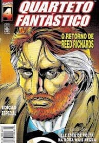 Quarteto Fantástico – O Retorno de Reed Richards (1998) (Abril)
