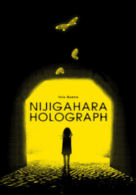 Nijigahara Holograph (Inio Asano) (Manga)