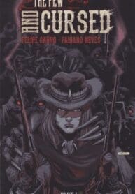 The Few And Cursed – Os Poucos & Amaldiçoados (Timberwolf)