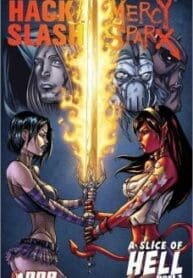 Hack Slash & Mercy Sparx (2010) (Devil’s Due)