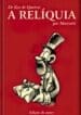A Relíquia (Edição de Autor)